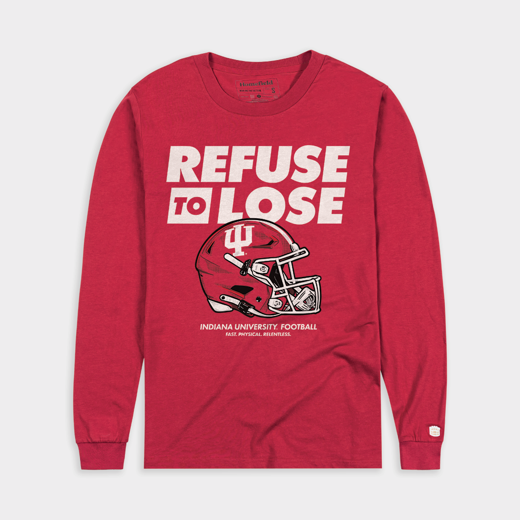 IU Football "Refuse to Lose" Long Sleeve