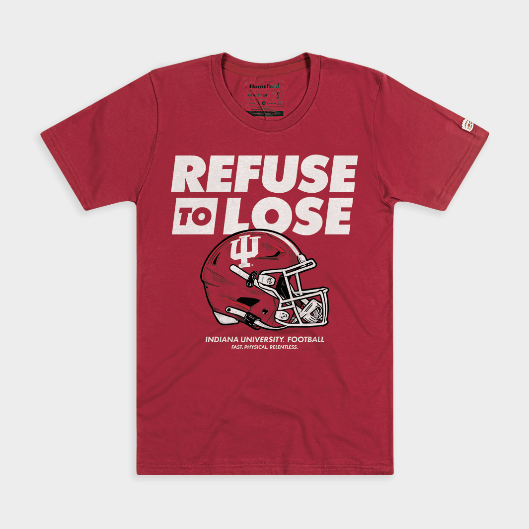 IU Football "Refuse to Lose" Tee
