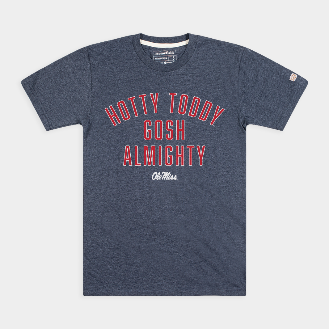 "Hotty Toddy Gosh Almighty!" Ole Miss Tee