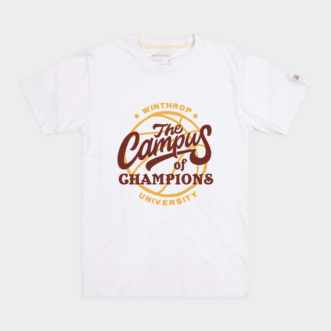 "The Campus of Champions" Winthrop Tee