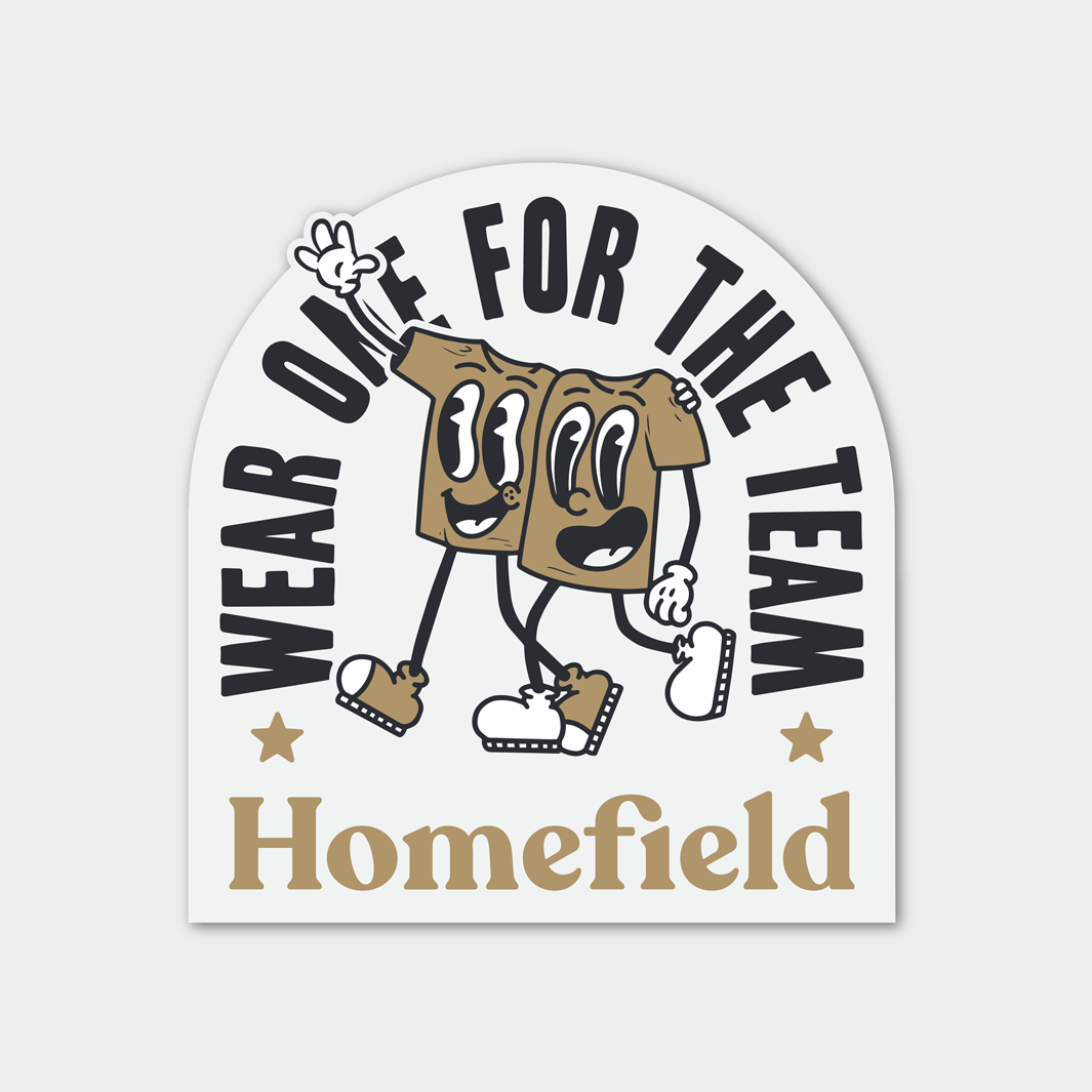 Homefield "Wear One For The Team" Sticker